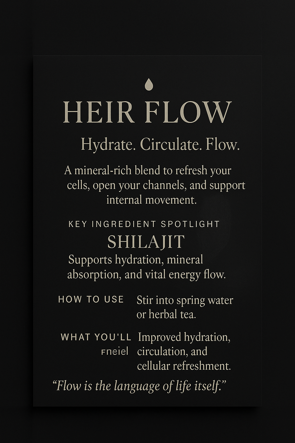 HEIR FLOW Hydrate. Circulate. Flow.